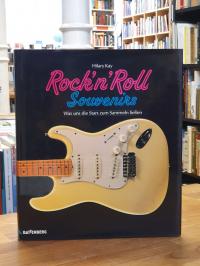 Kay, Rock-`n`-Roll-Souvenirs – Was uns die Stars zum Sammeln liessen,