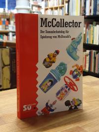 Duessel, McCollector – Der Sammlerkatalog für Spielzeug von McDonald’s (signiert