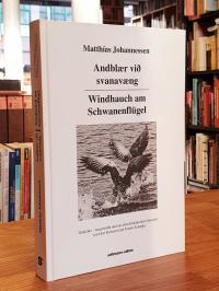 Johannessen, Windhauch am Schwanenflügel,
