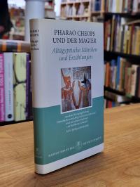 Schüssler, Pharao Cheops und der Magier – Altägyptische Märchen und Erzählungen,