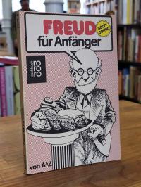 Freud, Freud für Anfänger von A & Z,