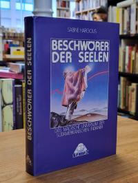 Hargous, Beschwörer der Seelen – Das magische Universum der südamerikanischen In
