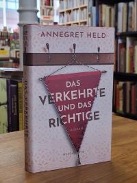 Held, Das Verkehrte und das Richtige,