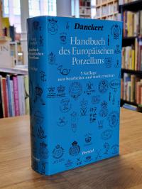 Danckert, Handbuch des europäischen Porzellans,