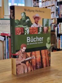 Bücher, die Geschichte machten,