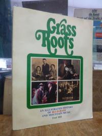 Hill, Grassroots – An Illustrated Hstory of Bluegrass and Mountain Music,