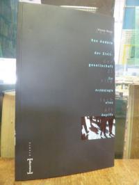 Heins, Das Andere der Zivilgesellschaft – zur Archäologie eines Begriffs,