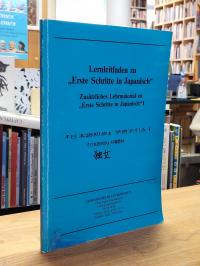Japanisches Kulturinstitut Köln (Hrsg.), Lernleitfaden zu „Erste Schritte in Jap