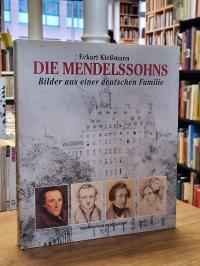 Kleßmann, Die Mendelssohns – Bilder aus einer deutschen Familie,