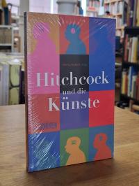 Hitchcock und die Künste,