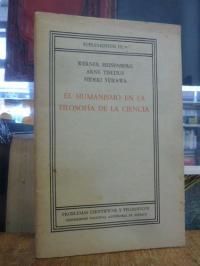 Heisenberg, El Humanismo En La Filosofia De La Ciencia,