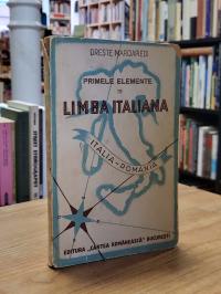 Italienisch / Rumänisch / Oreste Marciapiedi, Primele Elemente De Limba Italia,