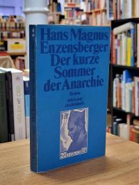 Enzensberger, Der kurze Sommer der Anarchie – Buenaventura Durrutis Leben und To