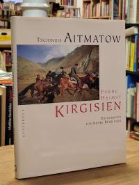 Kürzinger, Ferne Heimat Kirgisien,