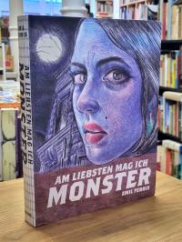 Ferris, Am liebsten mag ich Monster,