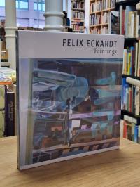 Eckardt, Felix Eckardt – Paintings,