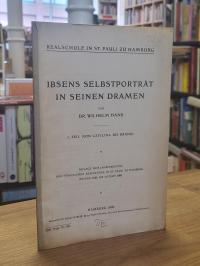 Ibsen, Ibsens Selbstporträt in seinen Dramen – 1. Teil (von Catilina bis Brand),