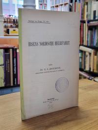 Ibsen, Ibsens nordische Heerfahrt,