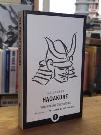 Tsunetomo, The Pocket Hagakure: The Book of the Samurai,