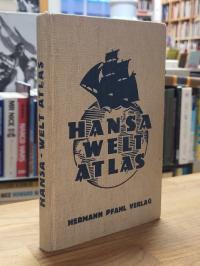 Hansa Welt-Atlas,