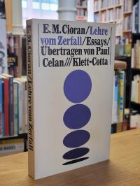 Cioran, Lehre vom Zerfall,