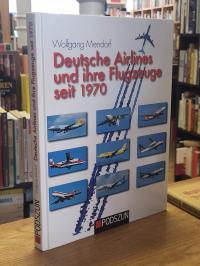 Mendorf, Deutsche Airlines und ihre Flugzeuge seit 1970,