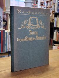 Gebsattel, Schlachten des Weltkrieges, Band 6: Von Nancy bis zum Camp des Romain
