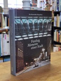 Darmstadt / Klaus Honold, Fünfzig Momente einer Stadt – Das Darmstädter Bürgerbu