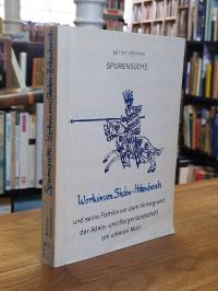 Spurensuche: Wortwin von Steden-Hohenberch und seine Familie vor dem Hintergrund