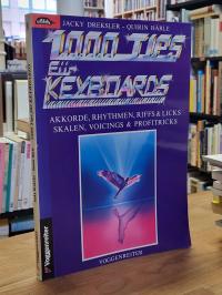 Dreksler, 1000 Tips für Keyboards – [Akkorde, Rhythmen, Riffs & Licks, Skalen, V