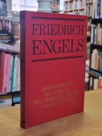 Engels, Der Ursprung der Familie, des Privateigentums und des Staats,