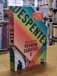 Despentes, Das Leben des Vernon Subutex,