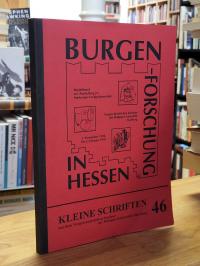 Böhme, Burgenforschung in Hessen – Begleitband zur Ausstellung im Marburger Land
