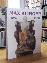 Klinger, Max Klinger 1857 – 1920,