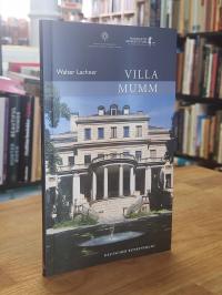 Sachsenhausen / Walter Lachner, Villa Mumm – Frankfurter Architektur und Geschic