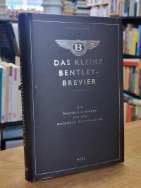 Foulkes, Das kleine Bentley-Brevier – Ein Nachschlagewerk für den modernen Enthu