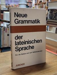 Lengl, Neue Grammatik der lateinischen Sprache,