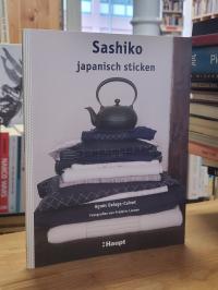 Delage-Calvet, Sashiko – Japanisch sticken,