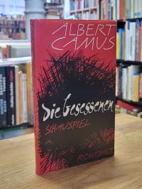 Camus, Die Besessenen,