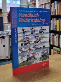 Altenburg, Handbuch Rudertraining – Technik, Leistung, Planung,