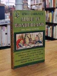 Carroll, Alice In Wonderland And Other Favorites – Alice’s Adventures In Wonderl