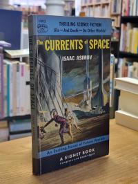 Asimov, The Currents of Space,