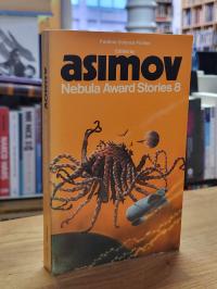 Asimov, Asimov Nebula Award Stories 8,