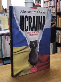 Vinay, Ucraina – Critica della politica internazionale