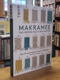 Märchen Art Studio (Hrsg.), Makramee – Das große Buch der Muster – Über 70 versc