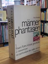 Theweleit, Männerphantasien, 1: frauen, fluten, körper, geschichte / 2: männerkö