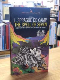 de Camp, The Spell of Seven – Stories of Heroic Fantasy,