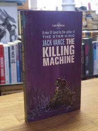 Vance, The Killing Machine,