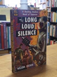 Tucker, The Long Loud Silence,