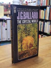 Ballard, The Crystal World,